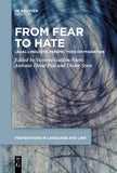 From Fear to Hate