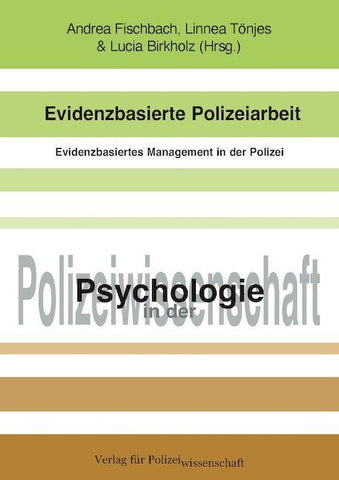 Evidenzbasierte Polizeiarbeit