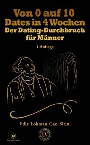 Von 0 auf 10 Dates in 4 Wochen