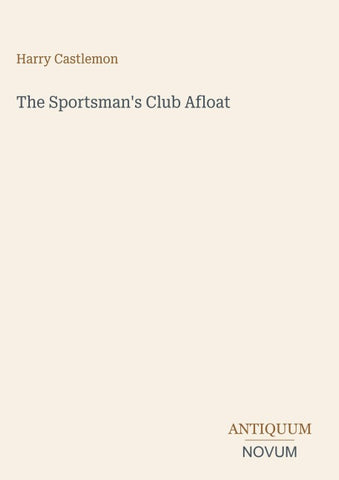The Sportsman's Club Afloat