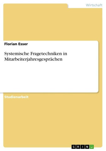 Systemische Fragetechniken in Mitarbeiterjahresgesprächen