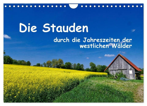 Die Stauden - durch die Jahreszeiten der westlichen Wälder (Wandkalender 2027 DIN A4 quer), CALVENDO Monatskalender