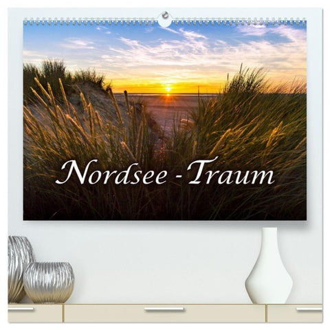 Nordsee - Traum (hochwertiger Premium Wandkalender 2027 DIN A2 quer), Kunstdruck in Hochglanz