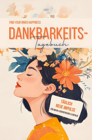 Dankbarkeitstagebuch für Frauen