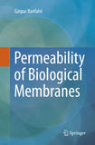 Permeability of Biological Membranes