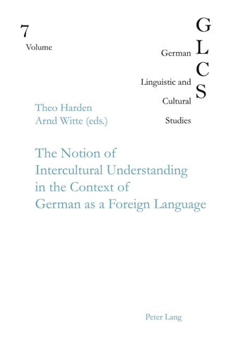 The Notion of Intercultural Understanding in the Context of German as a Foreign Language
