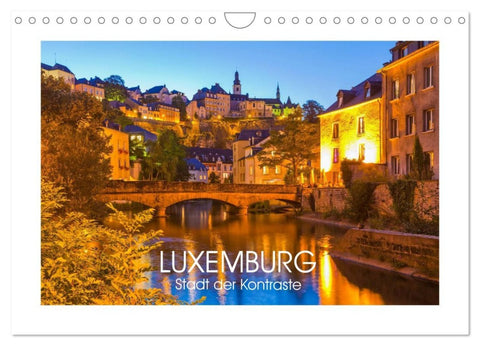LUXEMBURG Stadt der Kontraste (Wandkalender 2026 DIN A4 quer), CALVENDO Monatskalender