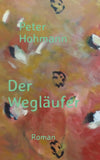 Der Wegläufer