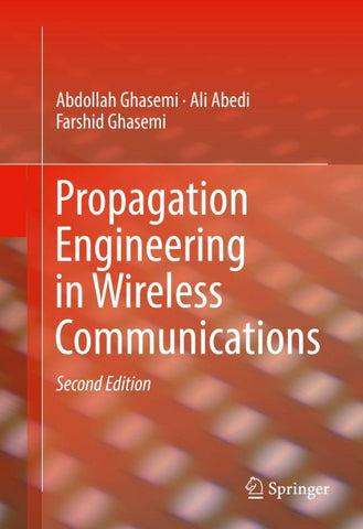 Propagation Engineering in Wireless Communications