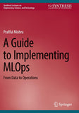 A Guide to Implementing MLOps