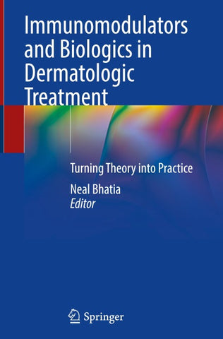 Immunomodulators and Biologics in Dermatologic Treatment