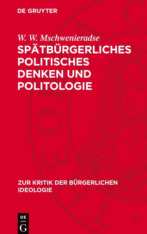 Spätbürgerliches politisches Denken und Politologie