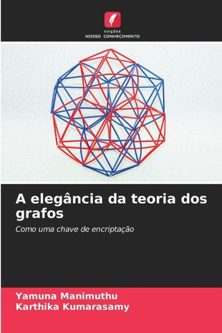 A elegância da teoria dos grafos