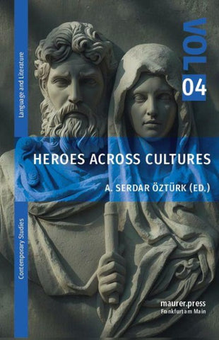 Heroes Across Cultures