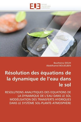 Résolution des équations de la dynamique de l'eau dans le sol