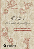 Herb Wicca - Die Rückkehr der grünen Magie
