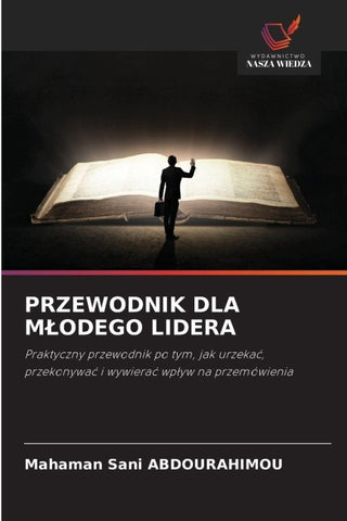 PRZEWODNIK DLA M¿ODEGO LIDERA