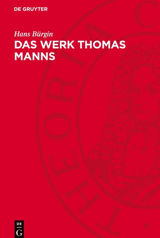 Das Werk Thomas Manns