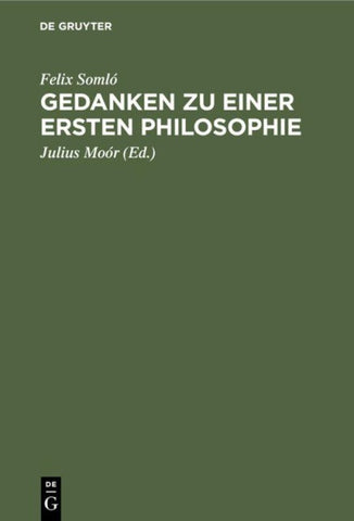 Gedanken zu einer ersten Philosophie