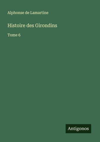 Histoire des Girondins