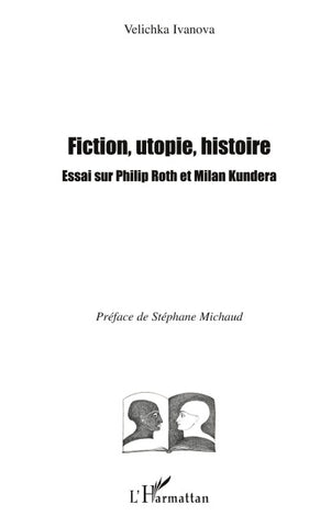 Fiction, utopie, histoire