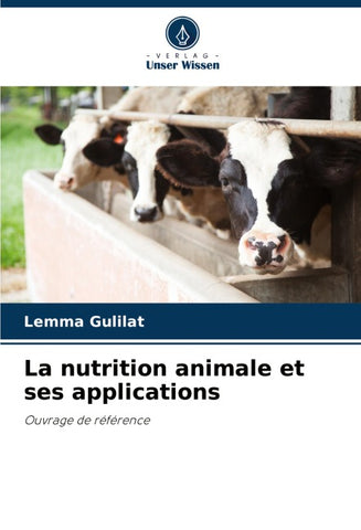 La nutrition animale et ses applications