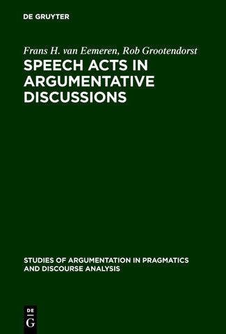 Speech Acts in Argumentative Discussions