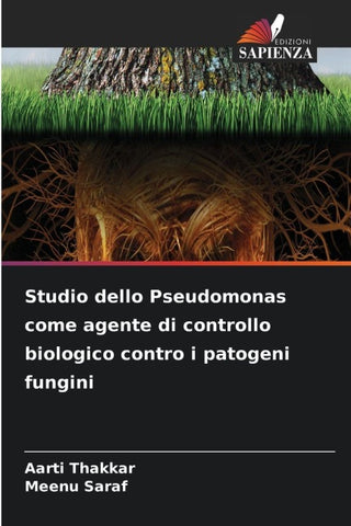 Studio dello Pseudomonas come agente di controllo biologico contro i patogeni fungini