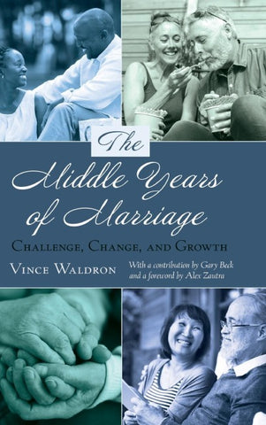 The Middle Years of Marriage