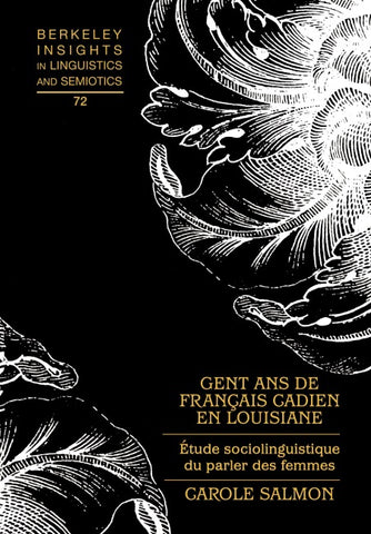 Cent ans de français cadien en Louisiane