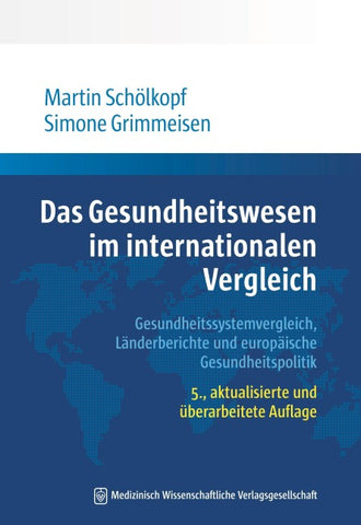 Das Gesundheitswesen im internationalen Vergleich