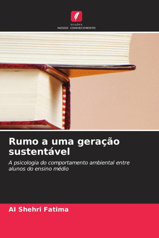 Rumo a uma geração sustentável