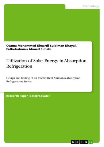 Utilization of Solar Energy in Absorption Refrigeration