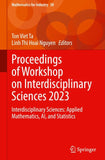 Proceedings of Workshop on Interdisciplinary Sciences 2023