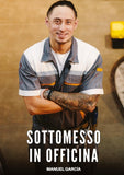 Sottomesso in Officina