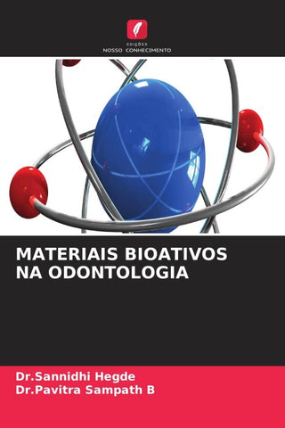 MATERIAIS BIOATIVOS NA ODONTOLOGIA