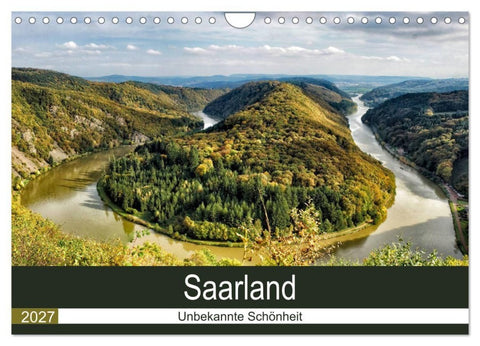 Saarland - unbekannte Schönheit (Wandkalender 2027 DIN A4 quer), CALVENDO Monatskalender