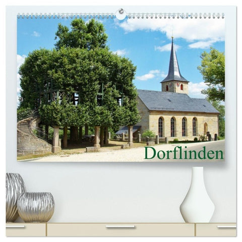 Dorflinden (hochwertiger Premium Wandkalender 2027 DIN A2 quer), Kunstdruck in Hochglanz