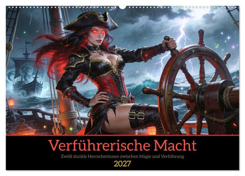 Verführerische Macht (Wandkalender 2027 DIN A2 quer), CALVENDO Monatskalender
