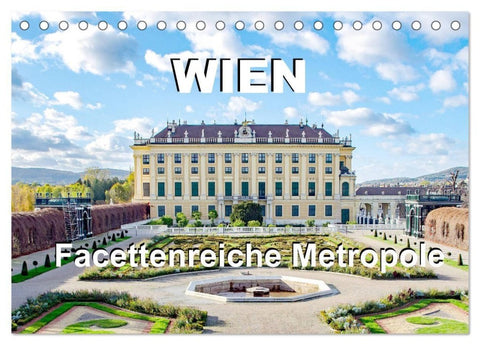 Wien Facettenreiche Metropole (Tischkalender 2027 DIN A5 quer), CALVENDO Monatskalender