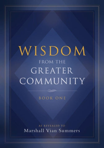 Wisdom from the Greater Community