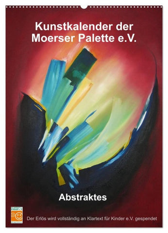 Kunstkalender der Moerser Palette e.V. - Abstraktes (Wandkalender 2027 DIN A2 hoch), CALVENDO Monatskalender