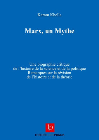 Marx, un Mythe