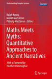 Maths Meets Myths: Quantitative Approaches to Ancient Narratives