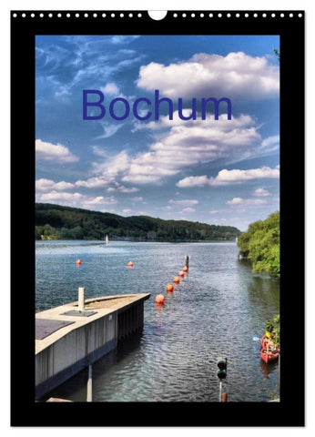 Bochum (Wandkalender 2026 DIN A3 hoch), CALVENDO Monatskalender