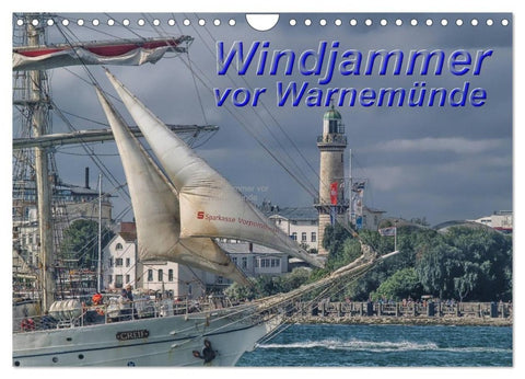 Windjammer vor Warnemünde (Wandkalender 2027 DIN A4 quer), CALVENDO Monatskalender