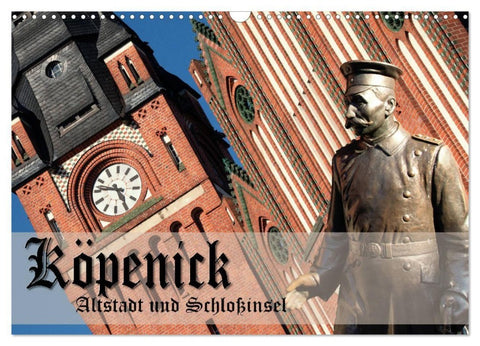 Köpenick - Altstadt und Schlossinsel (Wandkalender 2027 DIN A3 quer), CALVENDO Monatskalender