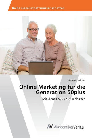 Online Marketing für die Generation 50plus