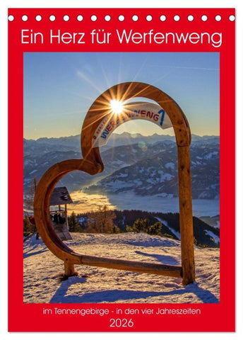 Ein Herz für Werfenweng (Tischkalender 2026 DIN A5 hoch), CALVENDO Monatskalender