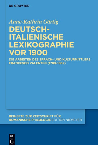 Deutsch-italienische Lexikographie vor 1900